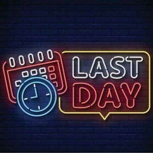 ** LAST DAY **